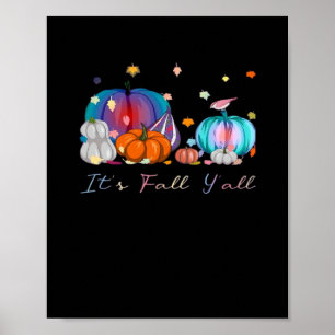 Het is Herfst Y'all Funny Magic Halloween pompoen Poster