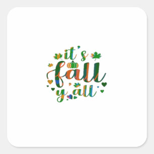 Het is Herfst Y'all grafische stijl Vierkante Sticker