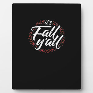 Het is Herfst Y'all Herfst Ontwerp Creatieve Casua Fotoplaat