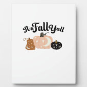 Het is Herfst Y'all met manen prachtige Halloween Fotoplaat (Voorkant)