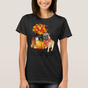 Het is Herfst Y'all Pug Dog Autumn Leaves Pumpkin T-shirt