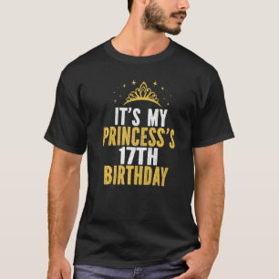 Het is het 17e jaardagidee van mijn prinses voor 1 t-shirt