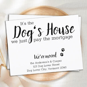 Het is het Dogs House dat we betalen voor Mortgaug Briefkaart