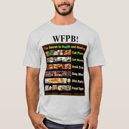 Het is het eten! WFPB T-Shirt (Voorkant)
