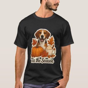 Het Is Het Seizoen Engelse Foxhound Hond Herfst He T-shirt