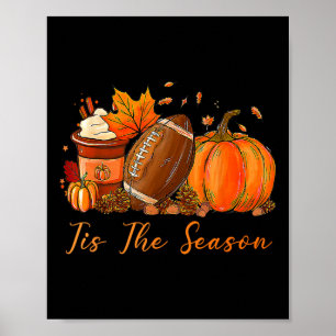 Het Is Het Seizoen Herfst Autumn Voetbal Pompoen K Poster