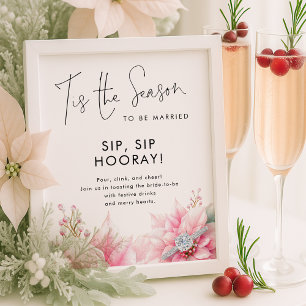 Het is het seizoen Sip Sip Hooray Bord Bruiloft Poster
