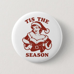 Het Is Het Seizoen Snarkige Kerst Sarcasme Grappig Ronde Button 5,7 Cm