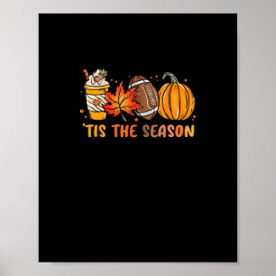 Het Is Het Seizoen Voetbal Herfst Thanksgiving Voe Poster