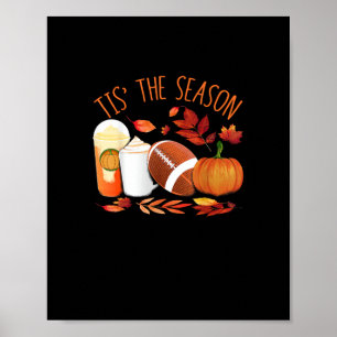 Het Is Het Seizoen Voetbal Pompoen Thanksgiving At Poster