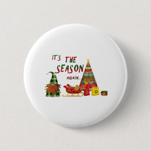 Het Is Het Seizoen Weer Kerst Elf Ronde Button 5,7 Cm