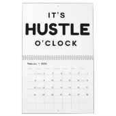 HET IS HUSTLE O'CLOCK CALENDAR KALENDER (Feb 2026)