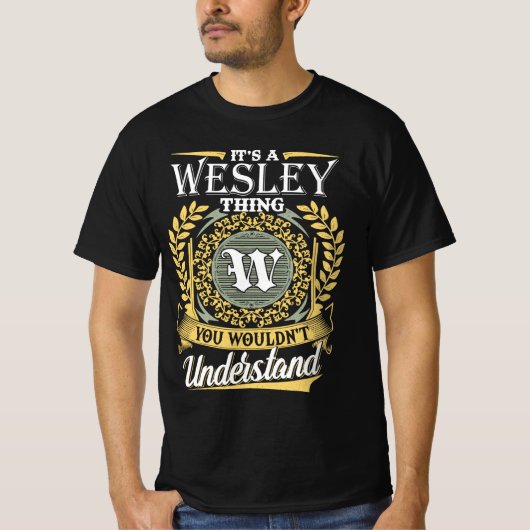 Het is iets dat Wesley niet begreep T-shirt (Voorkant)
