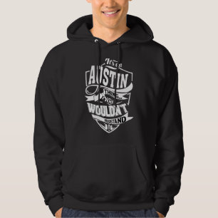 Het is iets uit Austin Hoodie