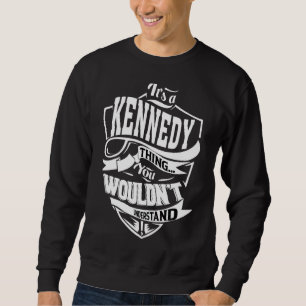 Het is iets van Kennedy Trui