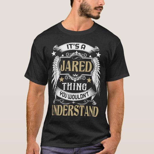Het is iets waar je geen naam van zou begrijpen t-shirt (Voorkant)