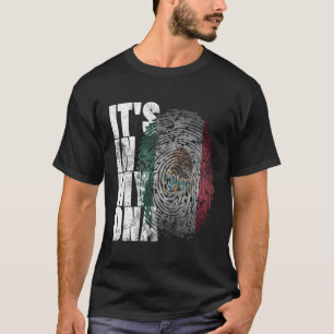 Het is in mijn DNA Mexicaanse Proud Hispanic Mexic T-shirt