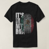 Het is in mijn DNA Mexicaanse Shirt Proud Hispanic (Design voorkant)