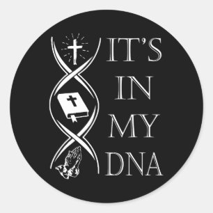 Het is in mijn DNA vertrouw op Jezus Christelijke Ronde Sticker