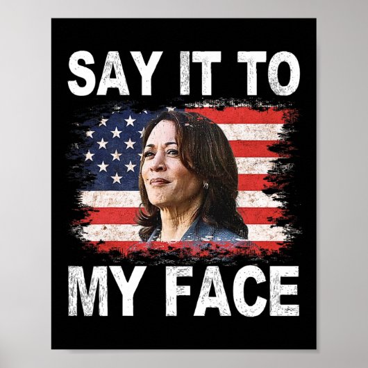 Het is in mijn gezicht grappig dat Kamala-Harris T Poster (Voorkant)
