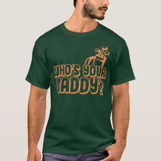 Het is je caddy cadeau voor een golfer caddies t-shirt
