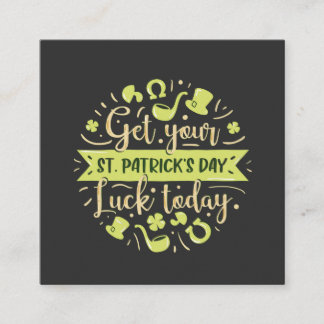 Het is je Lucky Day, St. Patrick's Day Essential  Vierkante Visitekaartje