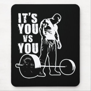 Het is JIJ versus jou - Lifting Workout Motivatie Muismat