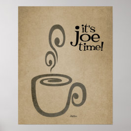 Het is Joe Time Coffee Cup Print