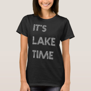 Het is Lake Time T-shirt