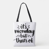 Het is maandag maar het is oké tote bag (Achterkant)