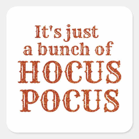 Het is maar een stel Hocus Pocus Vierkante Sticker (Voorkant)