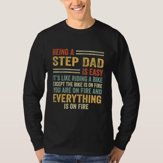 Het is makkelijk om een stapje vader te zijn... al t-shirt (Voorkant)
