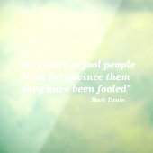 Het is makkelijker om mensen voor de gek te houden raamsticker (Vel 3)