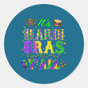 Het is Mardi Gras, allemaal New Orleans Feest Ca Ronde Sticker