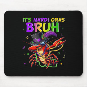 Het is Mardi Gras Bruh Dabbing Crawfish Carnival v Muismat