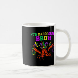 Het is Mardi Gras Bruh Funny Crawfish Carnival Kin Koffiemok