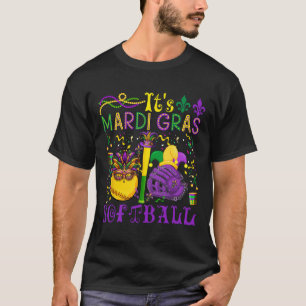 Het is Mardi Gras Softll Player Team Costume Maske T-shirt