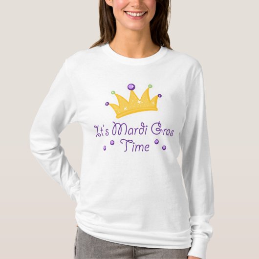 Het is Mardi Gras Time T-shirt (Voorkant)