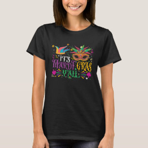Het is Mardi Gras Y alle Carnaval Mask Celebration T-shirt