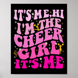 Het is mij, hoi, ik ben de cheerleader, het is mij poster