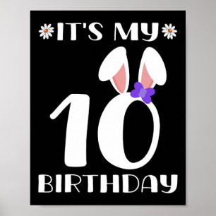 Het is mijn 10e verjaardag Gelukkige Pasen 10 Jaar Poster