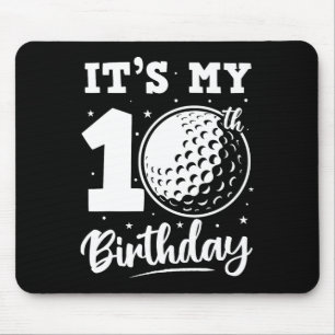 Het is mijn 10e verjaardag Golf Tien Jaar Oud Verj Muismat