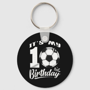 Het is mijn 10e verjaardag Voetballer 10 Verjaarda Sleutelhanger