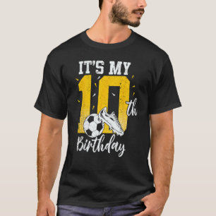 Het is mijn 10e verjaardag voetballer 10e verjaard t-shirt