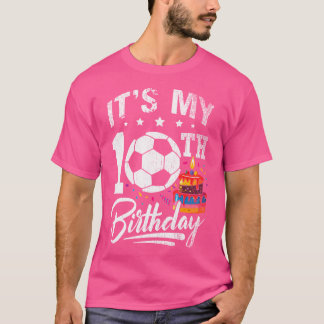 Het is mijn 10e verjaardag voetbalspeler 10 bday p t-shirt