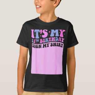 Het is mijn 11e verjaardag, teken mijn shirt, scha t-shirt