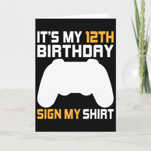 Het is mijn 12e verjaardag Teken mijn shirt videog Kaart