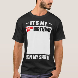 Het is mijn 13e verjaardag 13 jaar tiener verjaard t-shirt
