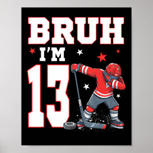 Het is mijn 13e verjaardag jongen ijshockey 13 jaa poster
