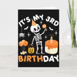 Het is mijn 3e verjaardag-grappige Halloween skele Kaart